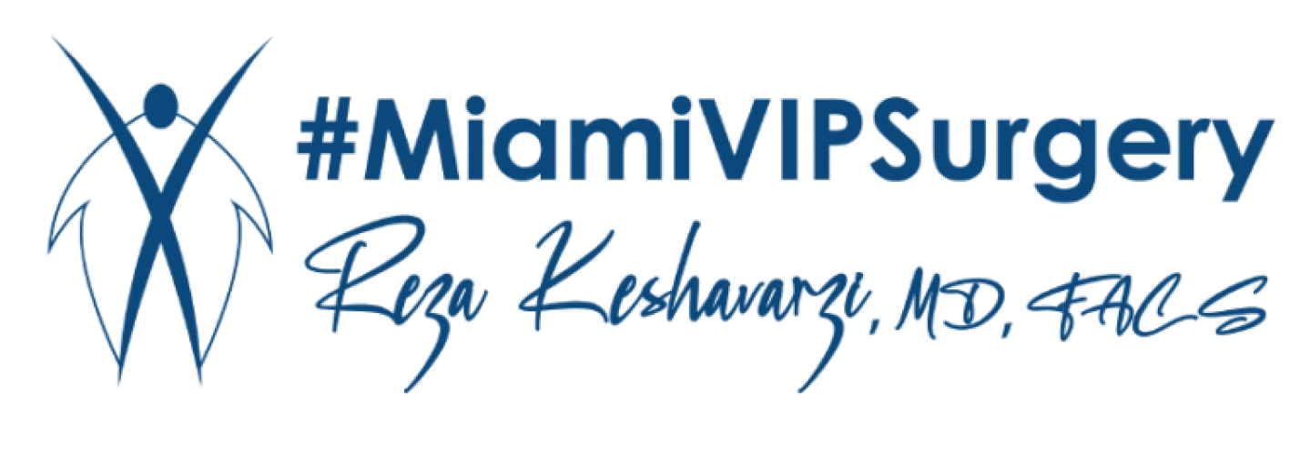 Miami VIP Surgery — Reza Keshavarzi, MD, FACS